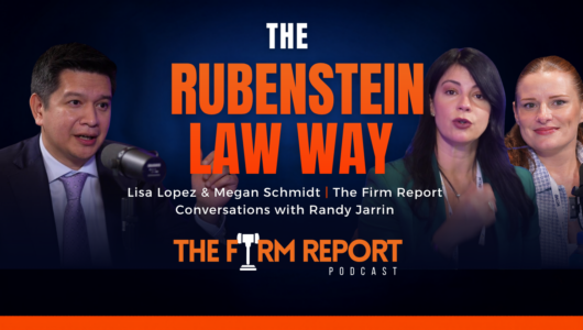 Lisa Lopez and Megan Schmidt on The Firm Report Podcast